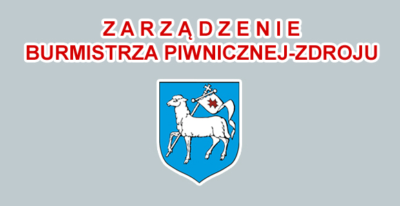 Zarządzenie Nr OA-23/2019 Burmistrza Piwnicznej-Zdroju z dnia 31 stycznia 2019 r.