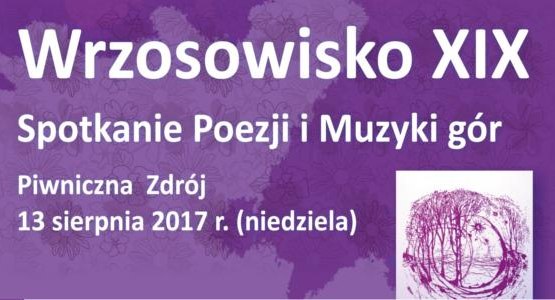 XIX Wrzosowisko - spotkanie Poezji i Muzyki Gór