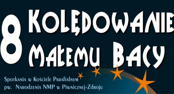 8 Kolędowanie Małemu Bacy