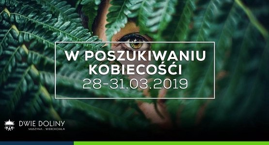W POSZUKIWANIU KOBIECOŚCI